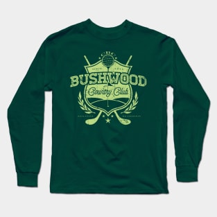 Bushwood Country Club Long Sleeve T-Shirt